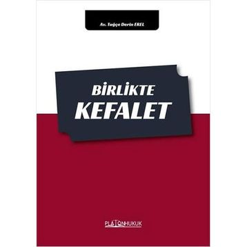 Birlikte Kefalet - Tuğçe Derin Erel
