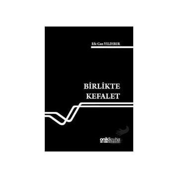 Birlikte Kefalet - Tuğçe Derin Erel