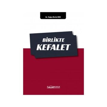 Birlikte Kefalet - Tuğçe Derin Erel