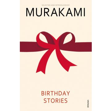 Birthday Stories - Haruki Murakami