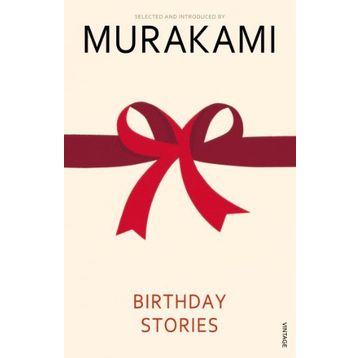 Birthday Stories - Haruki Murakami