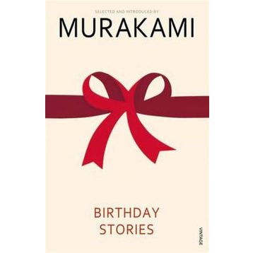 Birthday Stories - Haruki Murakami