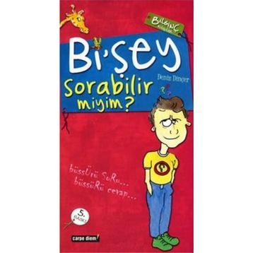 Bİ'ŞEY SORABILIR MIYIM? - DENIZ DİNÇER