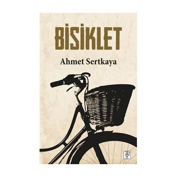 Bisiklet - Ahmet Sertkaya