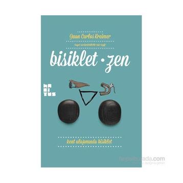 Bisiklet-zen - Juan Carlos Kreimer