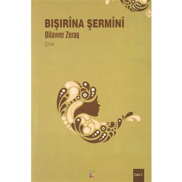 Bışırina Şermini - Dilawer Zeraq