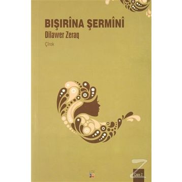 Bışırina Şermini - Dilawer Zeraq