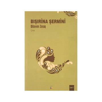 Bışırina Şermini - Dilawer Zeraq