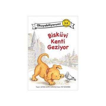 BİSKÜVİ KENTI GEZIYOR - ALYSSA SATIN CAPUCILLI