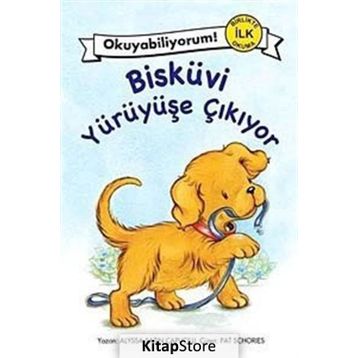 BİSKÜVİ YÜRÜYÜŞE ÇIKIYOR - ALYSSA SATIN CAPUCILLI
