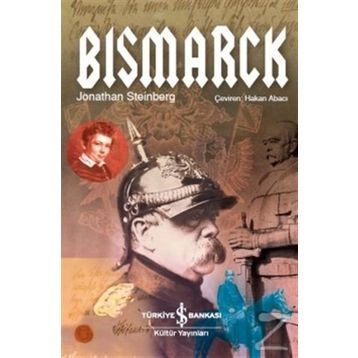 Bismarck - Jonathan Steinberg