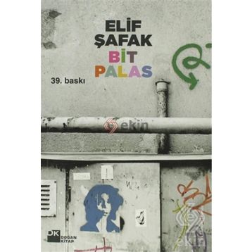 BIT PALAS - ELIF ŞAFAK