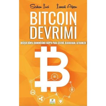 Bitcoin Devrimi - Serkan İnci İsmail Alpen