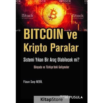 Bitcoin ve Kripto Paralar - Füsun Sarp Nebil