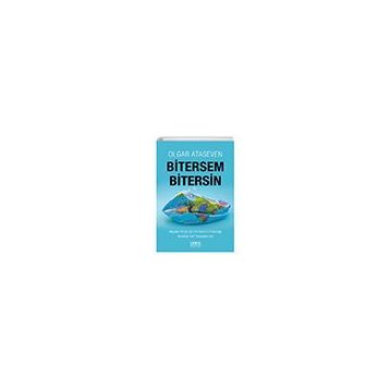 Bitersem Bitersin - Olgar Ataseven