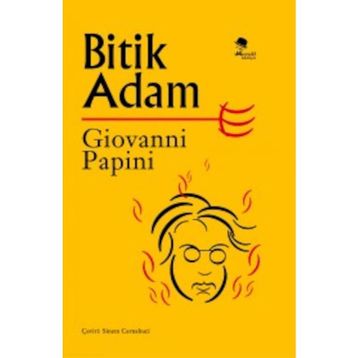 Bitik Adam - Giovanni Papini