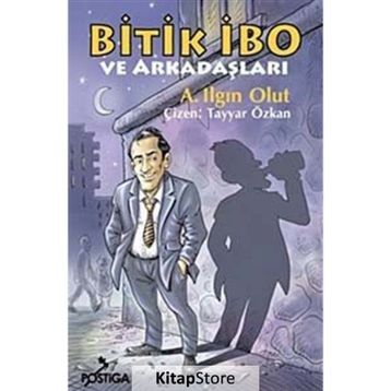 Bitik İbo ve Arkadaşları - a ilgin olut a ilgin olut