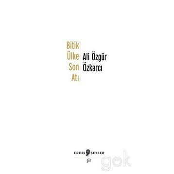 Bitik Ülke Son Atı - Ali Özgür Özkarcı