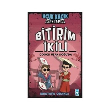 Bitirim İkili Çoook Uzak Doğuda - Mustafa Orakçı