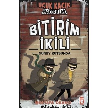 Bitirim İkili Güney Kutbunda - Mustafa Orakçı