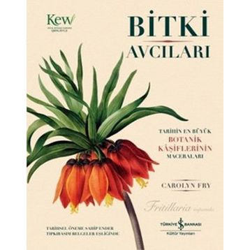 Bitki Avcıları - Carolyn Fry