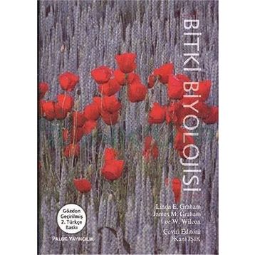 Bitki Biyolojisi - James M. Graham;Lee W. Wilcox;Linda E. Graham