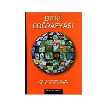 BITKI COĞRAFYASI - MAHMUT KILINÇ;H. GÜRAY KUTBAY
