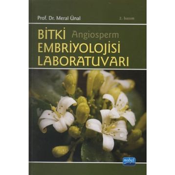 Bitki Embriyolojisi Laboratuvarı - Meral Ünal