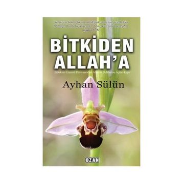 Bitkiden Allah'a - Ayhan Sülün