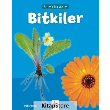 Bitkiler-Bilime İlk Adım - Peter Riley