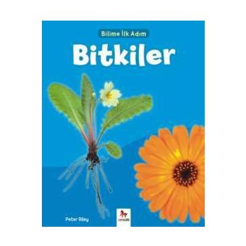 Bitkiler-Bilime İlk Adım - Peter Riley