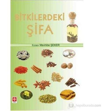 BITKILERDEKI ŞİFA - MEVHIBE ŞEKER