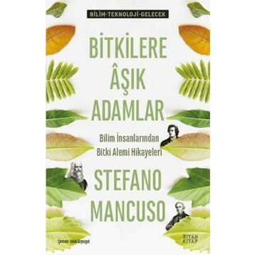 Bitkilere Aşık Adamlar Siyah Kitap