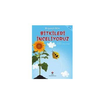 Bitkileri İnceliyoruz - Origamiyle Bilim - Eric Braun