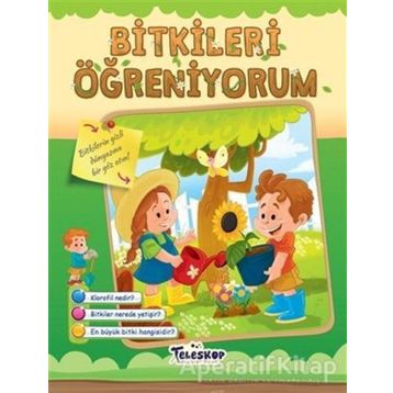 Bitkileri Öğreniyorum - Teleskop Popüler Bilim