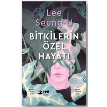 Bitkilerin Özel Hayatı - Lee Seungu