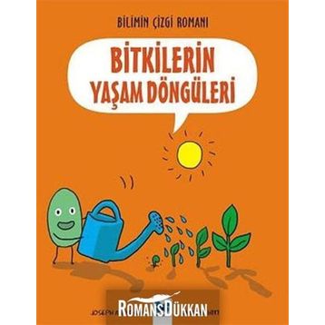 Bitkilerin Yaşam Döngüleri - Bilimin Çizgi Romanı Joseph Midth