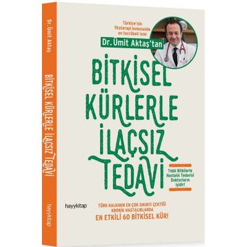 Bitkisel Kürlerle İlaçsız Tedavi - Ümit Aktaş