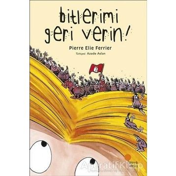 Bitlerimi Geri Verin - Pierre Elie Ferrier