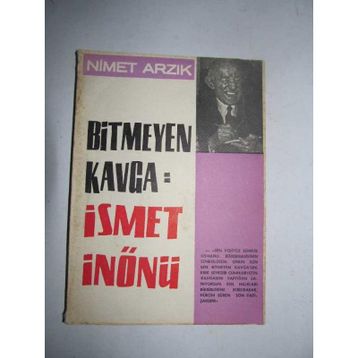 BITMEYEN DEVLET KAVGASI ATATÜRK - İNÖNÜ / İNÖNÜ - BAYAR - İSMET BOZDAĞ