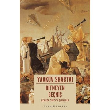 Bitmeyen Geçmiş - Yaakov Shabtai