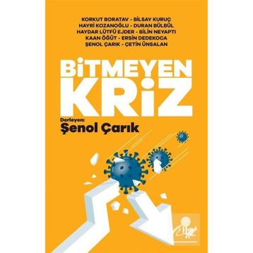 Bitmeyen Kriz Korkut Boratav-Bilsay Kuruç-Hayri Kozanoğlu Duran