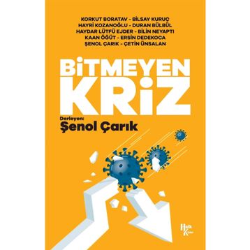 Bitmeyen Kriz Korkut Boratav-Bilsay Kuruç-Hayri Kozanoğlu Duran
