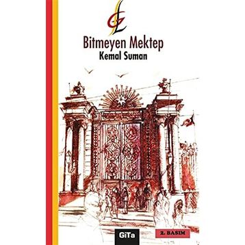 Bitmeyen Mektep - Kemal Suman