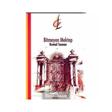 Bitmeyen Mektep - Kemal Suman