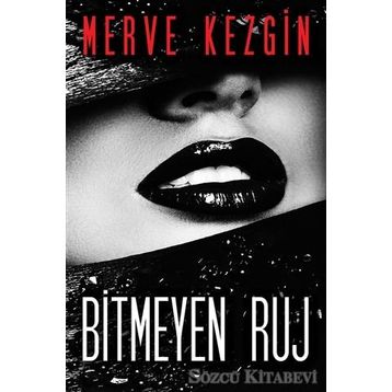 Bitmeyen Ruj - Merve Kezgin