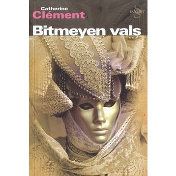 BITMEYEN VALS - CATHERINE CLEMEN