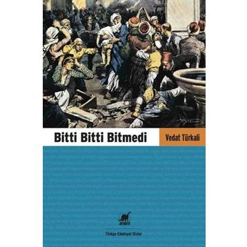 Bitti Bitti Bitmedi - Vedat Türkali
