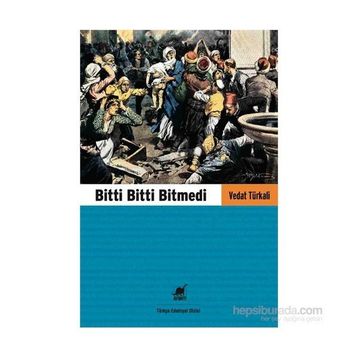 Bitti Bitti Bitmedi - Vedat Türkali