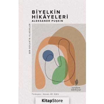 Biyelkin Hikayeleri - Aleksandr Puşkin